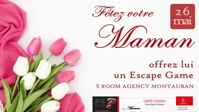 Escape Game S Room Agency Montauban - visuel fêtes de mères 2024 - Vignette